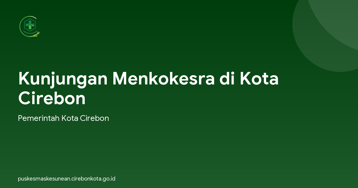 Kunjungan Menkokesra di Kota Cirebon